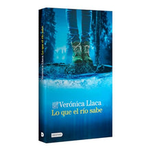 Cargar imagen en el visor de la galería, Lo que el río sabe