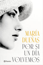 Cargar imagen en el visor de la galería, Por si un día volvemos | Pasta dura