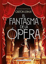 Cargar imagen en el visor de la galería, El fantasma de la ópera | Gastón Leroux