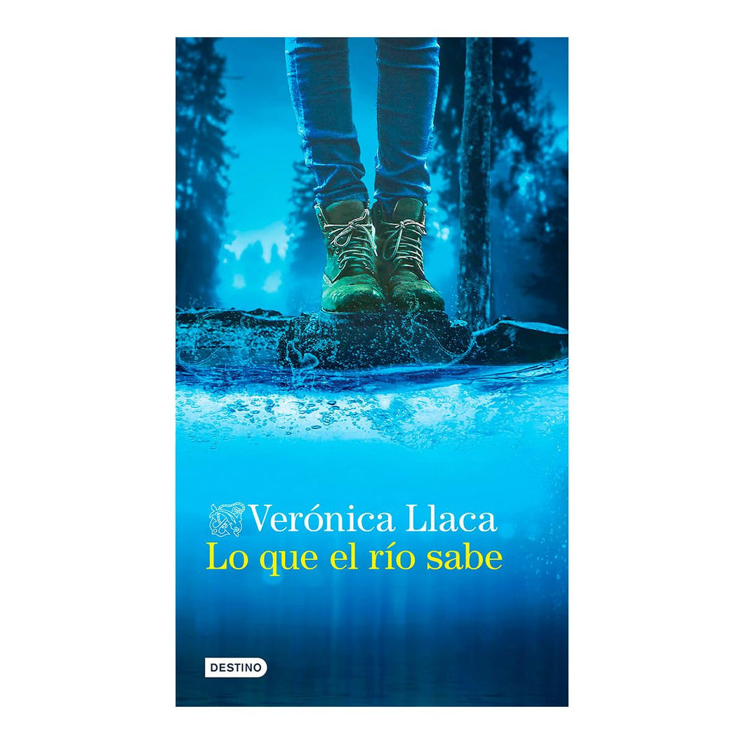 Lo que el río sabe